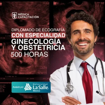 Diplomado en ultrasonido obstétrico en línea 500 horas avalado por La Salle
